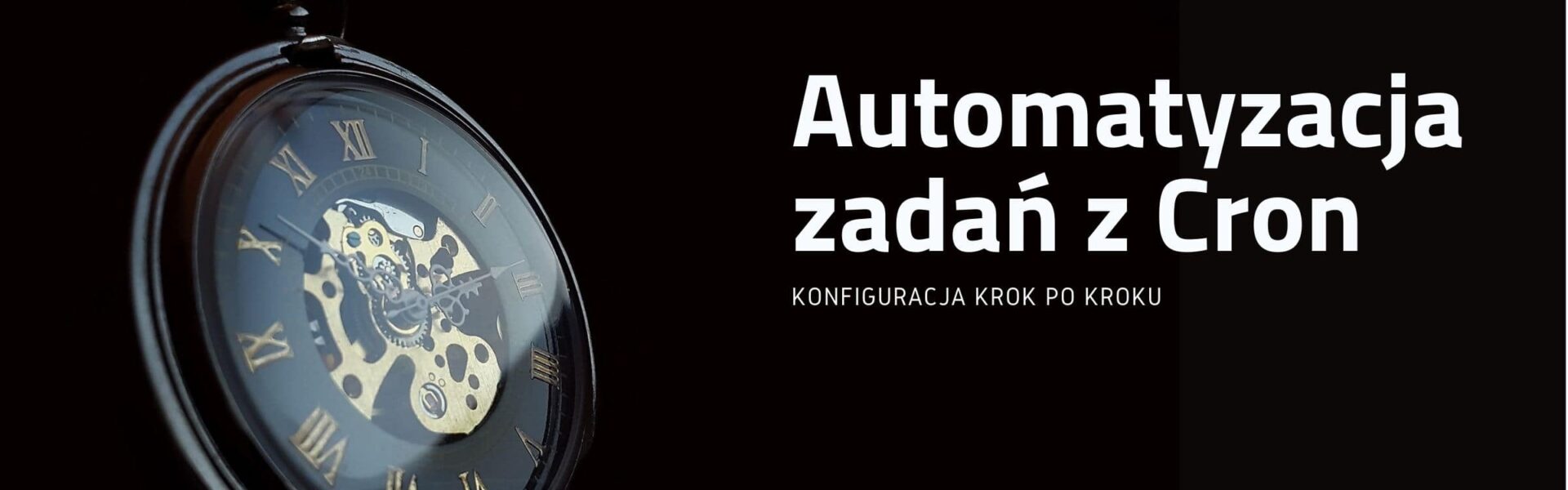 Automatyzacja zadań z Cron w Linux: Planowanie skryptów i procesów
