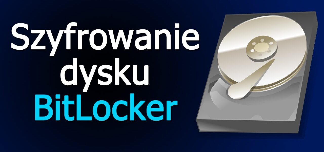 BitLocker dla Początkujących: Kompletny Przewodnik po Szyfrowaniu Dysku