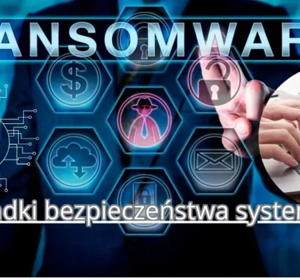 Ransomware i infrastruktura krytyczna – cyfrowy sabotaż w czasach automatyzacji