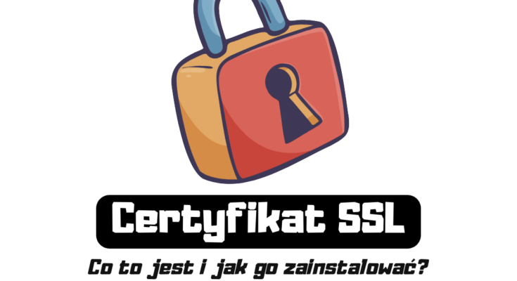 Przebieg procesu wydawania certyfikatu SSL