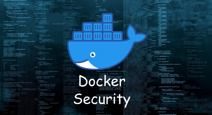 Docker security – największe błędy administratorów